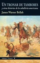 Un tronar de tambores | 9788477027348 | James Warner Bellah
