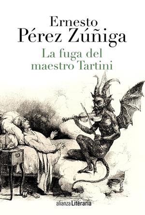 La fuga del maestro Tartini | 9788420677927 | Ernesto Pérez Zúñiga