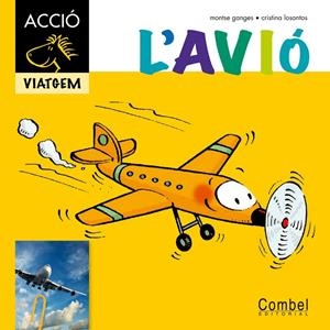 L avió | 9788498257359 | Ganges, Montse