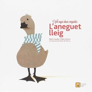 Vet aquí dues vegades L aneguet lleig | 9788417006037 | 2