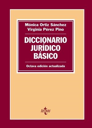 Diccionario jurídico básico | 9788430977826 | Ortiz Sánchez, Mónica / Pérez Pino, Virginia
