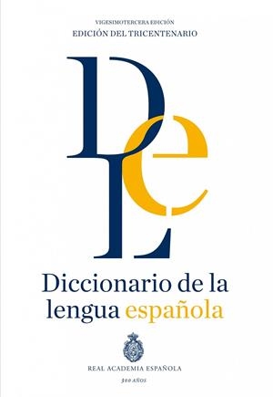 Diccionario de la lengua española (RAE) | 9788467041897 | Real Academia Española