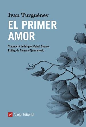 El primer amor | 9788417214739 | Iván Turguénev