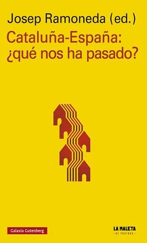 Cataluña - España: qué nos ha pasado? | 9788417747893 | Josep Ramoneda