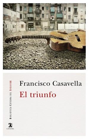 El triunfo | 9788437636801 | Casavella, Francisco