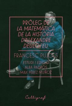Pròleg de La matemàtica de la història | 9788494836886 | Francesc Pujols