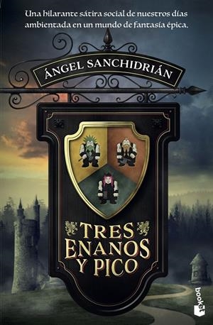 Tres enanos y pico | 9788408205548 | Ángel Sanchidrián