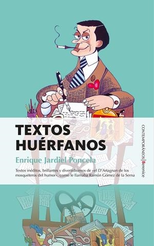 Textos huérfanos | 9788416750320 | Enrique Jardiel Poncela