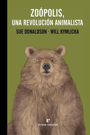 Zoópolis, una revolución animalista | 9788416544639 | Donaldson, Sue / Kymlicka, Will