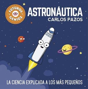 Astronáutica | 9788448850548 | Carlos Pazos