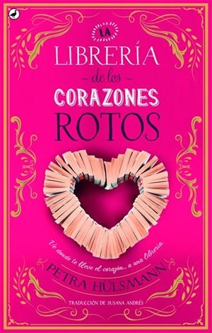 La librería de los corazones rotos | 9788416673698 | Petra Hulsmann