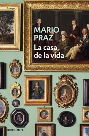 La casa de la vida | 9788466337496 | Mario Praz