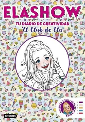 Elashow. Tu diari de creatividad | 9788408206507 | Martínez, Elaia