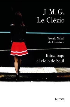 Bitna bajo el cielo de Seúl | 9788426405999 | J. M. Clézio