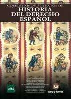 Historia del derecho español | 9788416466184 | Alvarado Planas, Javier / Montes Salguero, Jorge J. / Pérez Marcos, Regina María / Gómez Roán, Conce
