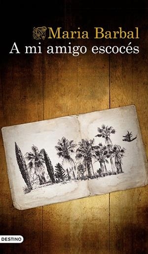 A mi amigo escocés | 9788423355006 | Maria Barbal