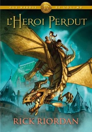 L heroi perdut | 9788424640897 | Riordan, Rick