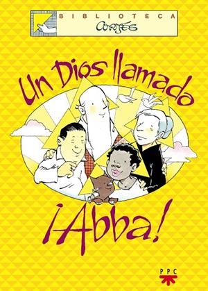 Un dios llamado Abba! | 9788428817752 | Cortés, José Luis