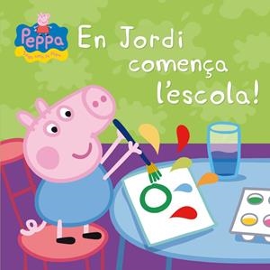 En Jordi comença l escola | 9788448837853 | Hasbro, / Eone,