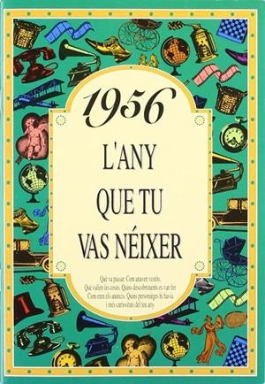 1956. L any que tu vas néixer | 9788488907417 | Collado Bascompte, Rosa