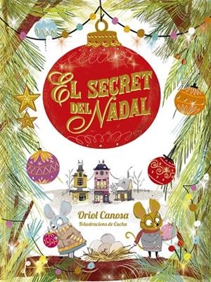 El secret del Nadal | 9788424665746 | Oriol Canosa