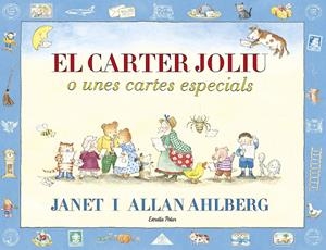 El carter joliu o unes cartes especials | 9788491374282 | Ahlberg, Janet / Ahlberg, Allan