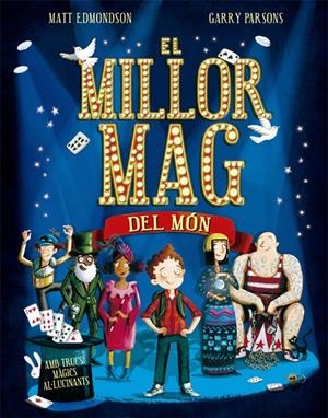 El millor mag del món | 9788424662776 | Edmondson, Matt