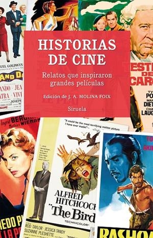 Historias de cine | 9788417041564 | Maupassant, Guy de / Johnson, Dorothy M. / Zweig, Stefan / Joyce, James / Christie, Agatha / Ueda, A