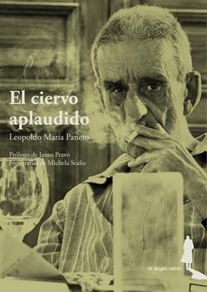 El ciervo aplaudido | 9788494068140 | Leopoldo María Panero