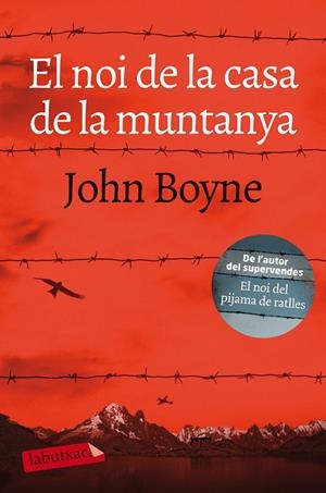 El noi de la casa de la muntanya (butxaca) | 9788417031862 | John Boyne