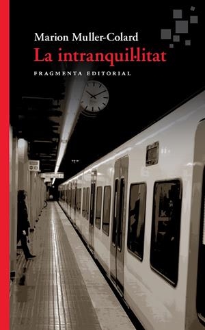 La intranquil·litat | 9788417796235 | Marion Muller Colard