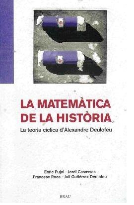 La matemàtica de la història | 9788495946508 | Deulofeu, Alexandre