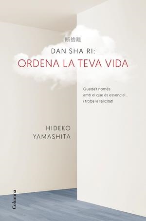 Ordena la teva vida | 9788466421270 | Dan Sha Ri