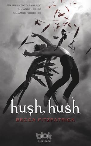 Hush, hush FG | 9788466644174 | Becca Fitzpatrick