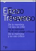 De la memòria i el seu ús crític | 9788439376880 | Enzo Traverso