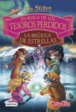 La brújula de estrellas TS | 9788408182528 | Stilton, Tea