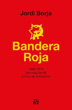 Bandera roja | 9788429777338 | Jordi Borja
