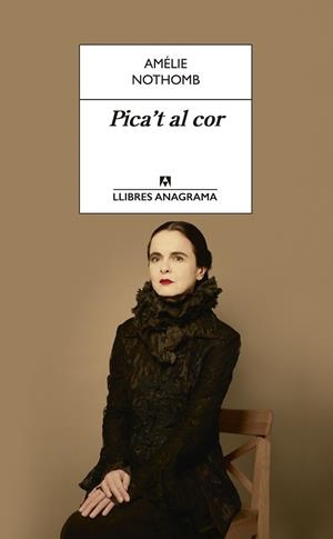 Pica t al cor | 9788433915672 | Nothomb, Amélie