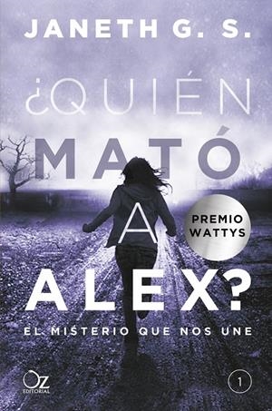 Quién mató a Alex? | 9788416224548 | Janeth G. S.