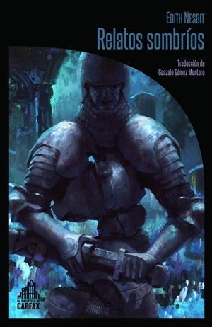 Relatos sombríos | 9788494668234 | Edith Nesbit