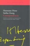 Correspondencia Hesse-Zweig | 9788496834958 | Hesse, Hermann / Zweig, Stefan
