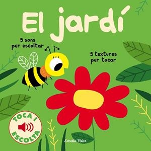 El jardí. Toca i escolat | 9788491375333 | Billet, Marion