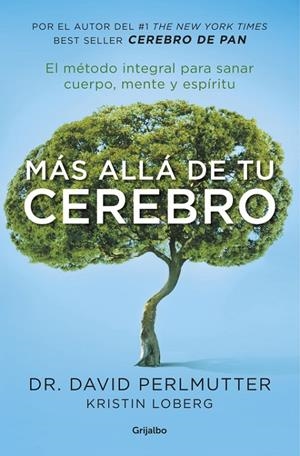 Más allá de tu cerebro | 9788425355455 | Perlmutter, David