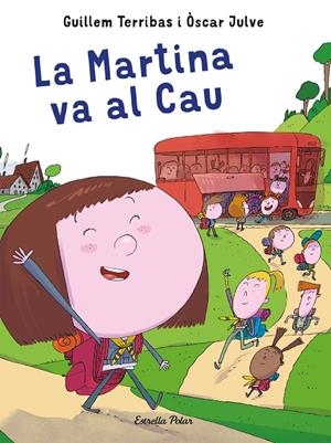 La Martina va al Cau | 9788491378594 | Guillem Terribas, Òscar julve