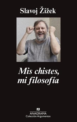 Mis chistes, mi filosofía | 9788433963802 | Žižek, Slavoj