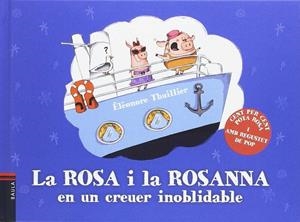 La Rosa i la Rosanna 3 | 9788447933082 | Thuillier, Éléonore