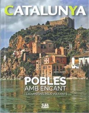Catalunya. Pobles amb encant | 9788482166179 | Ramis i Vendrell, Sergi