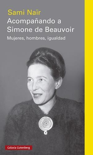 Acompañando a Simone de Beauvoir | 9788417971403 | Sami Naïr