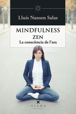 Mindfulness zen | 9788483309810 | Lluís Nansen Salas