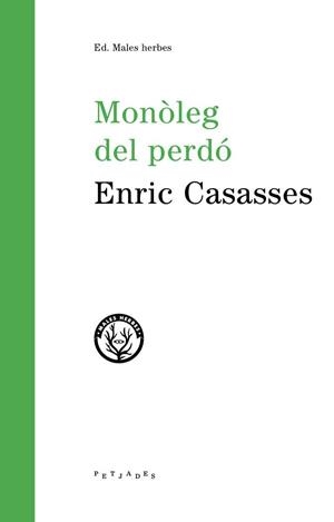 Monòleg del perdó | 9788494780011 | Enric Casasses